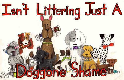 Picture of several canines holding litter in their mouths with the words Isn't Littering Just a Doggon Shame written along the top and bottom of the poster.