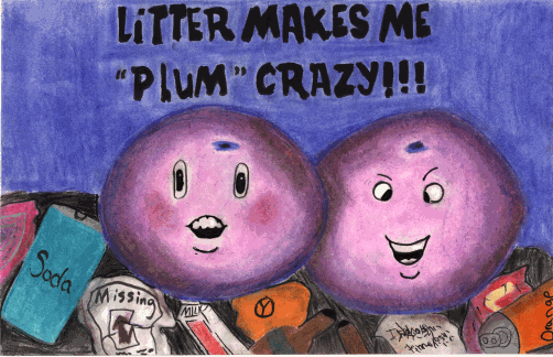 Two Oklahoma plums surrounded by trash against a dark blue background with the words Litter Makes Me Plum Crazy emblazened on the poster.
