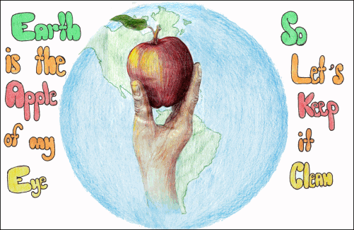 A hand holding an apple up in front of the world with the slogan 'Earth is the Apple of my Eye So Let’s Keep it Clean'