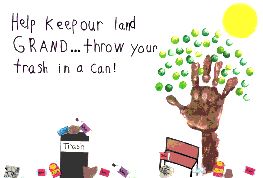 Help keep our land GRAND...throw your trash in a can! 